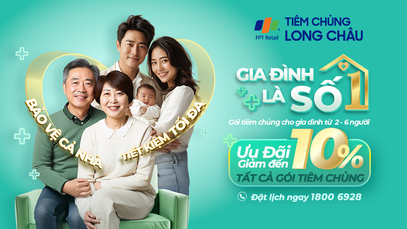 Gói vắc xin “Gia đình là số 1” của Long Châu được kỳ vọng sẽ là giải pháp tài chính thông minh trong việc bảo vệ sức khỏe gia đình