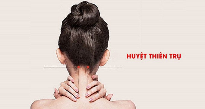 Cách thức ứng dụng lợi ích của huyệt Thiên Trụ