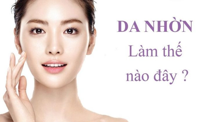 Lời khuyên dành cho da dầu