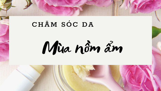 Lưu ý để phòng ngừa các bệnh da liễu trong mùa nồm ẩm