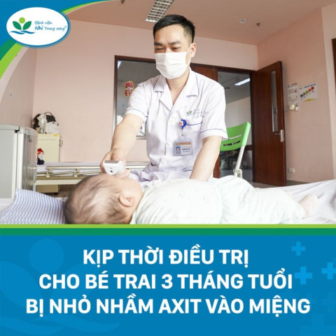 Hà Nội: Bé gái 3 tháng tuổi bị nhỏ nhầm thuốc Acid trichloracetic 80% vào miệng được cấp cứu kịp thời