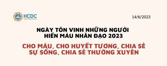 Ngày Tôn vinh những người hiến máu nhân đạo 2023: Cho máu, cho huyết tương, chia sẻ sự sống, chia sẻ thường xuyên