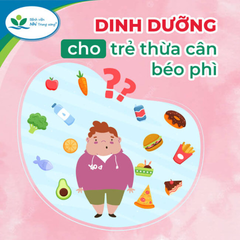Dinh dưỡng cho trẻ thừa cân, béo phì