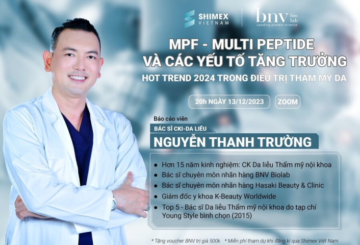 Chương trình đào tạo online “MPF™ - Phức hợp Multi Peptide và yếu tố tăng trưởng: Hot trend 2024 trong điều trị thẩm mỹ da”