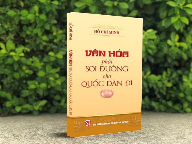 Xuất bản cuốn sách "Văn hóa phải soi đường cho quốc dân đi" nhân Kỷ niệm Ngày sinh nhật Bác