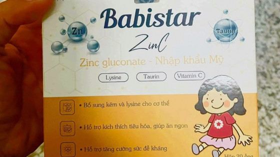 Cục An toàn thực phẩm đề nghị tạm dừng việc bán, lưu thông, sử dụng thực phẩm bảo vệ sức khỏe Babistar ZinC của Công ty Cổ phần Vstar Pharma