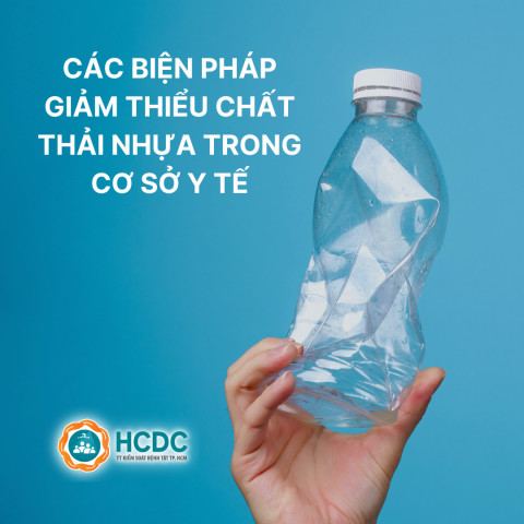 Các biện pháp giảm thiểu chất thải nhựa trong cơ sở y tế