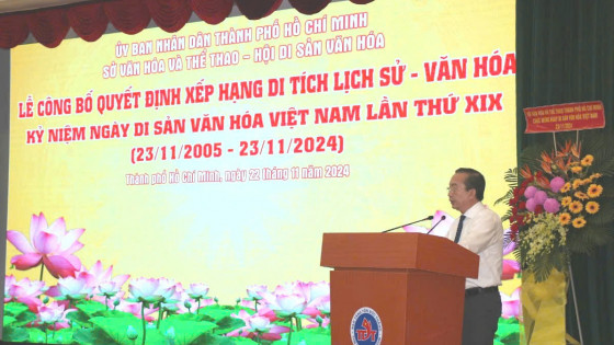 TP. Hồ Chí Minh: Công bố quyết định xếp hạng di tích cấp Thành phố nhân kỷ niệm Ngày Di sản văn hóa Việt Nam lần thứ XIX