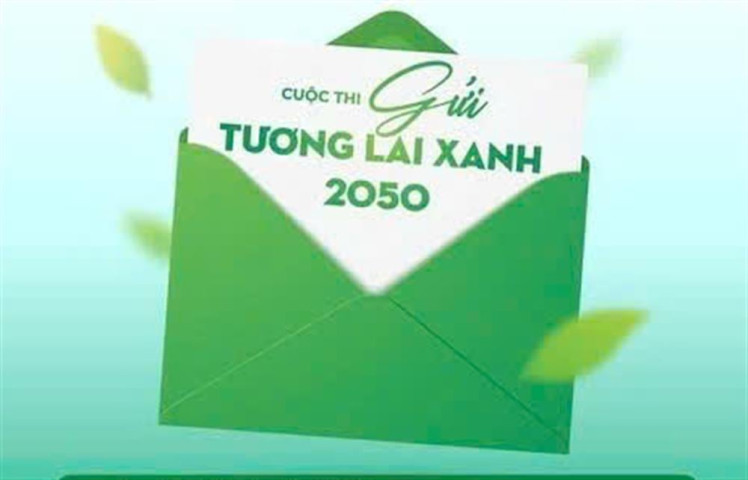 Cuộc thi “Gửi Tương Lai Xanh 2050”: Lan tỏa thông điệp xanh cho thế hệ tương lai