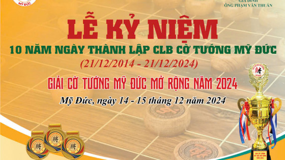 Hải Phòng: Chuẩn bị Kỷ niệm 10 năm ngày thành lập CLB cờ tướng Mỹ Đức và Giải cờ tướng Mỹ Đức mở rộng năm 2024.