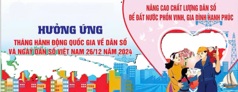 Ngày dân số Việt Nam 26/12/2024: “Nâng cao chất lượng dân số để đất nước phồn vinh, gia đình hạnh phúc”