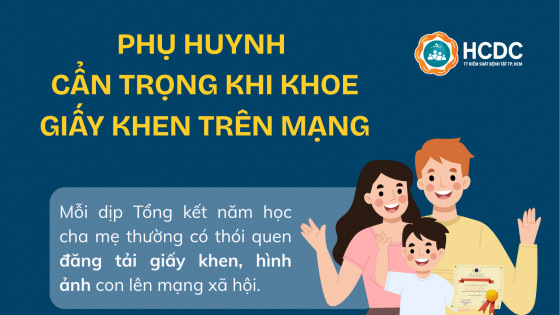 Phụ huynh cần cẩn trọng khi chia sẻ giấy khen của con trên mạng xã hội