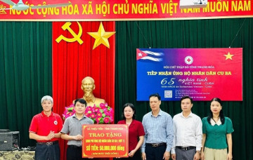 Hơn 2,87 tỷ đồng từ Thanh Hóa gửi trọn nghĩa tình đến Nhân dân Cuba