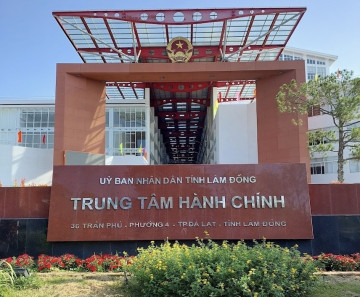 Lâm Đồng bố trí công chức làm việc tại trụ sở hai tỉnh cũ Bình Thuận, Đắk Nông
