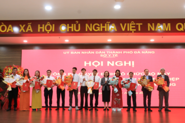 Đà Nẵng công bố các Quyết định về tổ chức và nhân sự quan trọng thuộc Sở Y tế