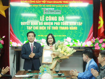 Hội Mỹ nghệ Kim hoàn Đá quý Việt Nam bổ nhiệm Phó Tổng Biên tập Tạp chí điện tử Thời Trang Vàng