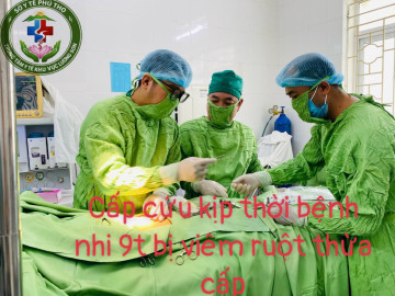 “Giờ vàng” tại TTYT khu vực Lương Sơn: Cứu bé 9 tuổi thoát nguy cơ vỡ ruột thừa