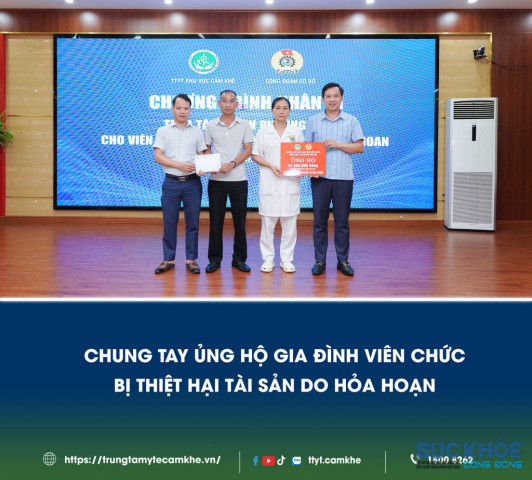 Trung tâm Y tế khu vực Cẩm Khê chung tay hỗ trợ viên chức bị hỏa hoạn