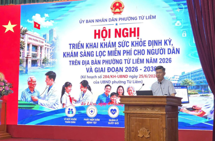 Hà Nội: Phường Từ Liêm triển khai khám sức khỏe định kỳ, khám sàng lọc miễn phí cho toàn dân giai đoạn 2026-2030
