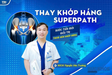 BSCKII. Nguyễn Văn Trường thực hiện thành công hơn 500 ca thay khớp háng SuperPATH tại Hà Tĩnh